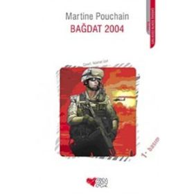 BAĞDAT 2004 - MARTINE POUCHAIN