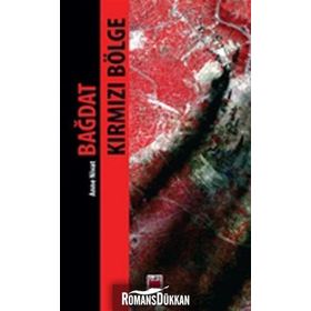 BAĞDAT KIRMIZI BÖLGE - ANNE NIVAT