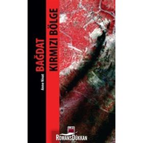 BAĞDAT KIRMIZI BÖLGE - ANNE NIVAT