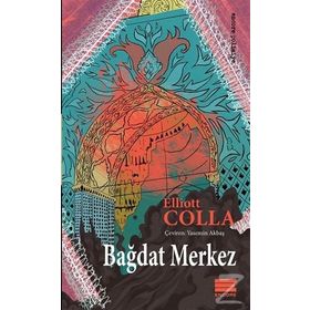 Bağdat Merkez - Elliott Colla