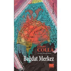 Bağdat Merkez - Elliott Colla