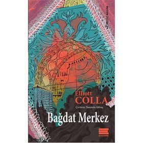 Bağdat Merkez - Elliott Colla