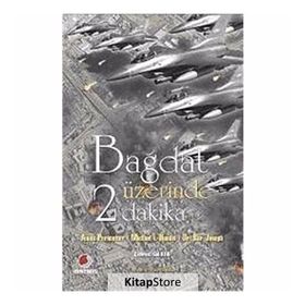 BAĞDAT ÜZERİNDE İKİ DAKIKA - AMOS PERLMUTTER