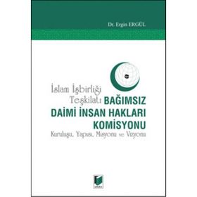 Bağımsız Daimi İnsan Hakları Komisyonu - Ergin Ergül
