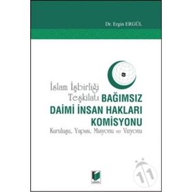 Bağımsız Daimi İnsan Hakları Komisyonu - Ergin Ergül