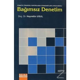 Bağımsız Denetim - Seval Kardeş Selimoğlu Mehmet Özbirecikli Şaban Uzay