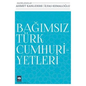 Bağımsız Türk Cumhuriyetleri Ötüken Neşriyat