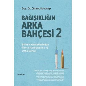 Bağışıklığın Arka Bahçesi 2 - Cüneyt Konuralp
