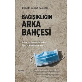 Bağışıklığın Arka Bahçesi - Cüneyt Konuralp
