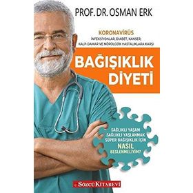 Bağışıklık Diyeti - Osman Erk