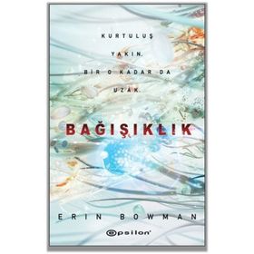 BAĞIŞIKLIK TUZAĞINDAN KURTULMAK - B. K. WEINHOLD;J. B. WEINHOLD