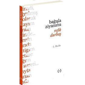 Bağışla Ziyanımı - Refik Durbaş
