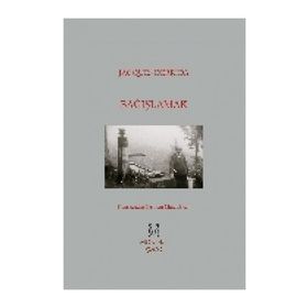 Bağışlamak - Jacques Derrida