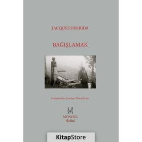 Bağışlamak - Jacques Derrida