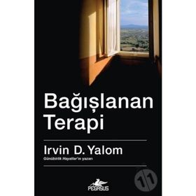 Bağışlanan Terapi - Irvin D. Yalom