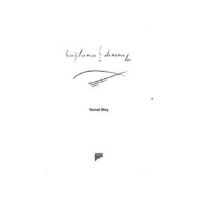 BAĞLAMA İÇİN DENEMELER - KEMAL DİNÇ