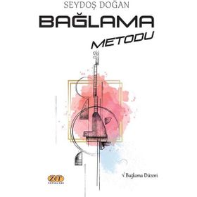 Bağlama Metodu - Seydoş Doğan