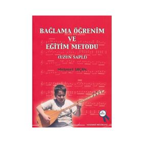 Bağlama Öğrenim ve Eğitim Metodu - Mehmet Saçan
