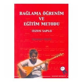 Bağlama Öğrenim ve Eğitim Metodu - Mehmet Saçan