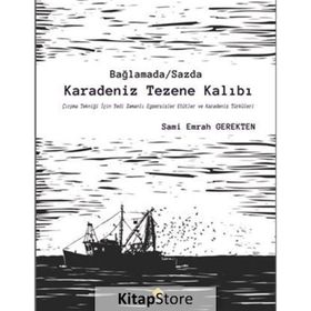 Bağlamada / Sazda Karadeniz Tezene Kalıbı - Sami Emrah Gerekten