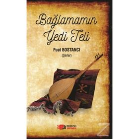 Bağlamamın Yedi Teli - Fuat Bostancı