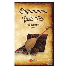 Bağlamamın Yedi Teli - Fuat Bostancı