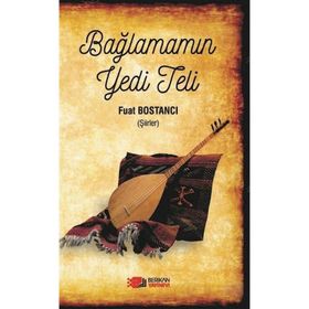 Bağlamamın Yedi Teli - Fuat Bostancı