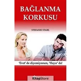 Bağlanma Korkusu - Stefanie Stahl