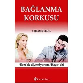 Bağlanma Korkusu - Stefanie Stahl