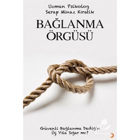 Bağlanma Örgüsü - Serap Minaz Kıratik