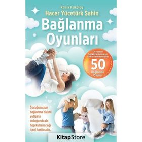 Bağlanma Oyunları Hacer Yücetürk Şahin