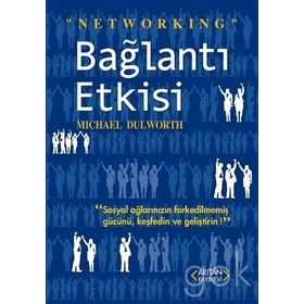 Bağlantı Etkisi - Michael Dulworth
