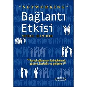 Bağlantı Etkisi - Michael Dulworth