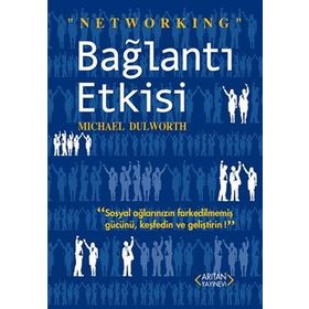 Bağlantı Etkisi - Michael Dulworth