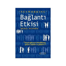 Bağlantı Etkisi - Michael Dulworth