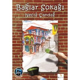 Bağlar Sokağı - Necla Çandağ