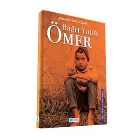 Bağrı Yanık Ömer - Mahmut Esat Ömer