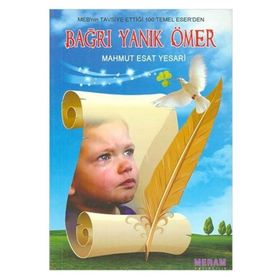 Bağrı Yanık Ömer - Mahmut Esat Ömer