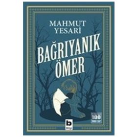 Bağrıyanık Ömer - Mahmut Yesari