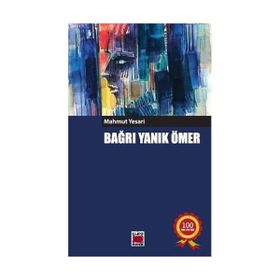 Bağrıyanık Ömer - Mahmut Yesari