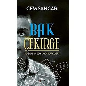 Bah Çekirge - Sosyal Medya Günlükleri - Cem Sancar