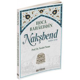 Bahaeddin Nakşbend - Necdet Tosun