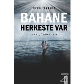Bahane Herkeste Var - Ufuk Tezemir