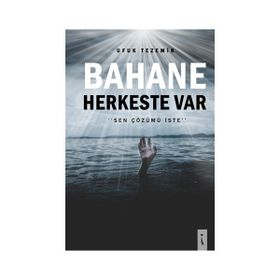 Bahane Herkeste Var - Ufuk Tezemir