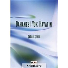Bahanesi Yok Hayatın - Şadan Şevik