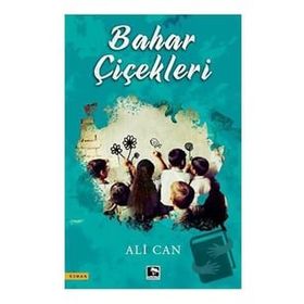 Bahar Çiçekleri - Ali Can
