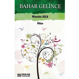 Bahar Gelince - Işıl Erverdi