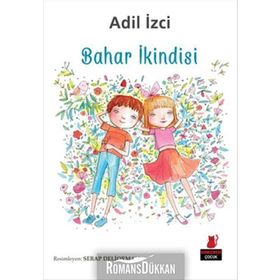 Bahar İkindisi - Adil İzci