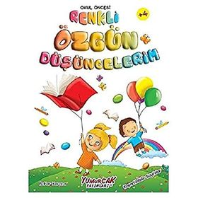Bahar Karaca Okul Öncesi Renkli Özgün Düşüncelerim