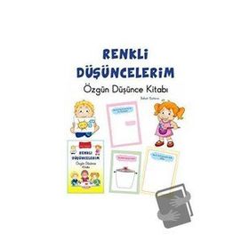Bahar Karaca Okul Öncesi Renkli Özgün Düşüncelerim